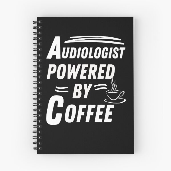 Item preview, Audiologist powered by coffee designed and sold by annoying-shirts.