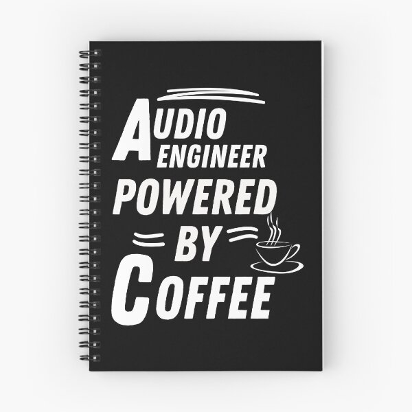Item preview, Audio engineer powered by coffee designed and sold by annoying-shirts.