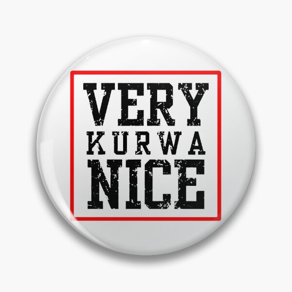 Item preview, Very Kurwa Nice Poland Saying - Polska Polskie Very nice designed and sold by urban-design.