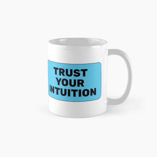 Item preview, Trust your intuition  designed and sold by Inspirationmotivation.