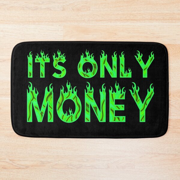 Item preview, It's Only Money designed and sold by Tia-tez.