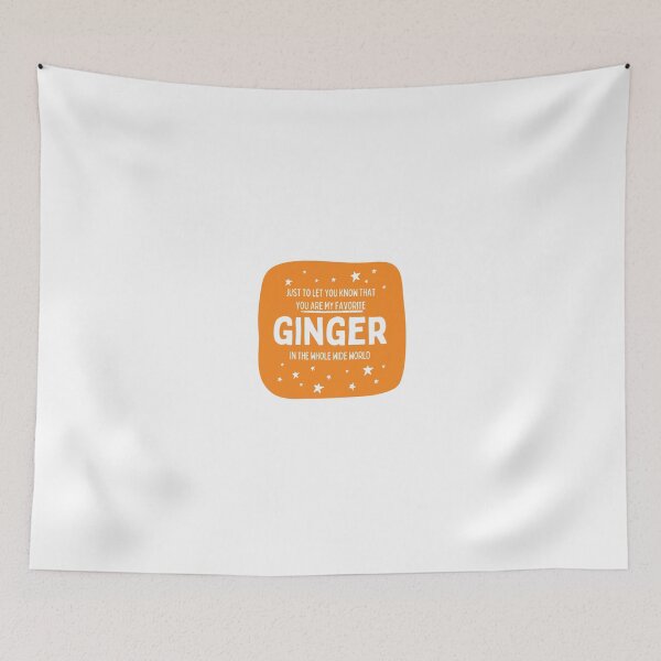 Item preview, Favorite Ginger Design - Heartfelt Gift for Redheads and Ginger Enthusiasts! designed and sold by nickjones81.
