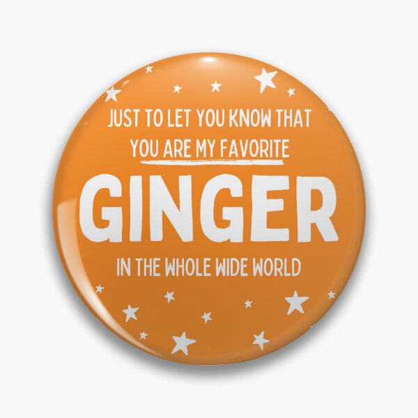 Item preview, Favorite Ginger Design - Heartfelt Gift for Redheads and Ginger Enthusiasts! designed and sold by nickjones81.