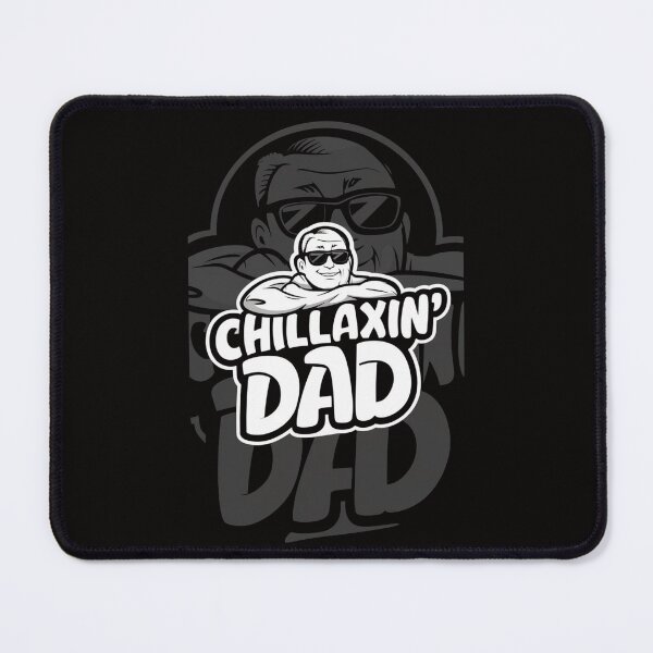 Item preview, Father's Day Chillaxin' Dad designed and sold by HOMEDESIGNPRINT.