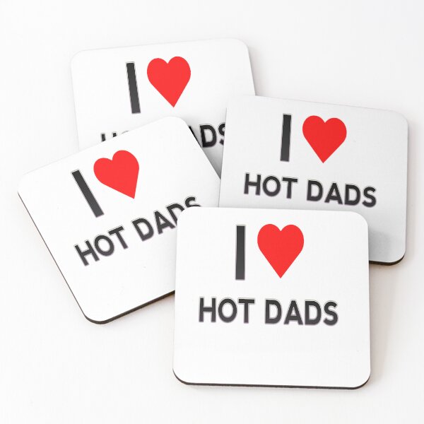 Item preview, i love hot dads  designed and sold by MKshoper.