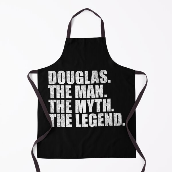 Item preview, Douglas Name Douglas The Man The Myth The legend designed and sold by Teelogic.