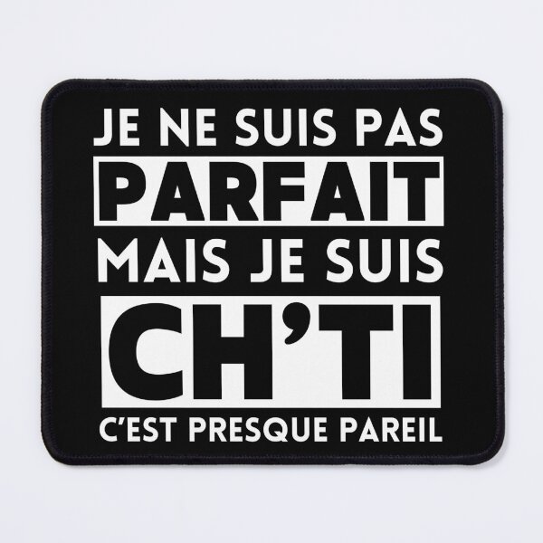 Item preview, I'm not perfect but I'm Ch'ti designed and sold by tayrim.
