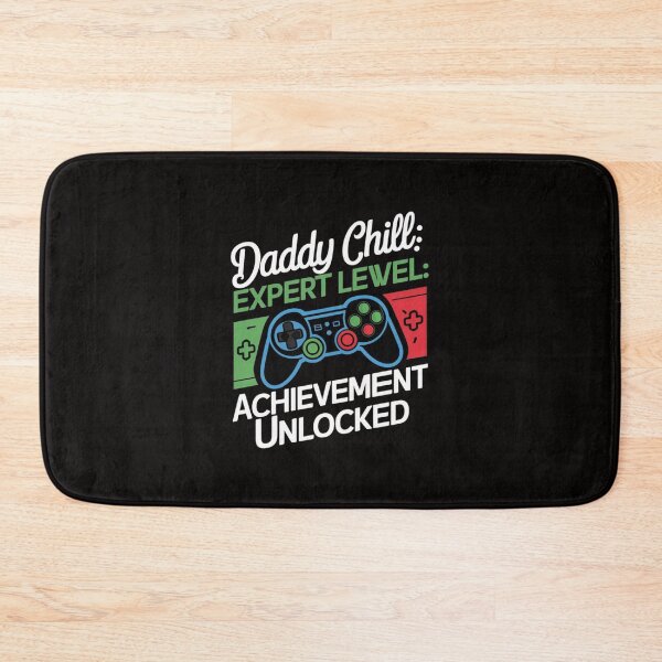 Item preview, Father's Day Daddy Chill: Expert Level designed and sold by HOMEDESIGNPRINT.