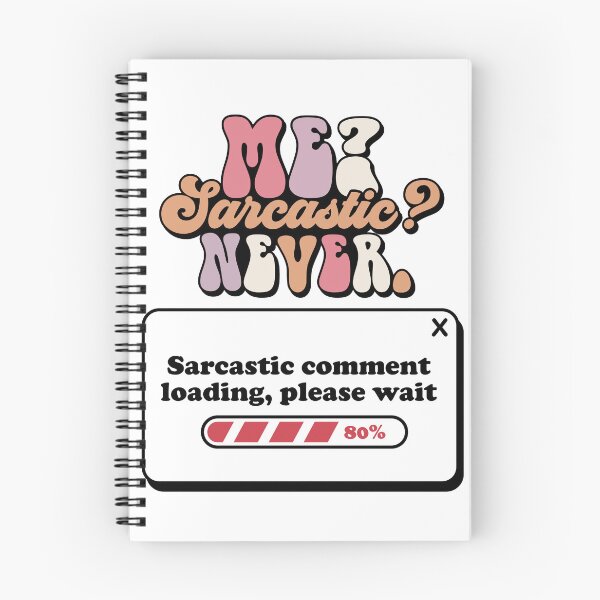 Item preview, Sarcastic comment loading please wait  designed and sold by DavidBriot.