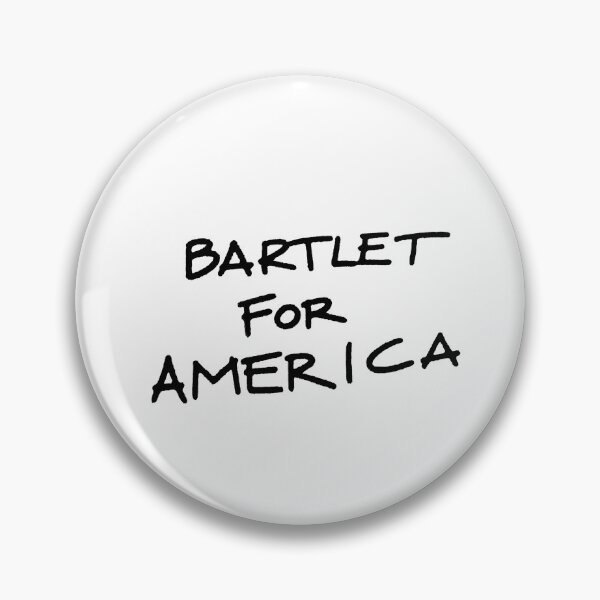 Item preview, The West Wing What's Next? Bartlet for America designed and sold by baranskini.
