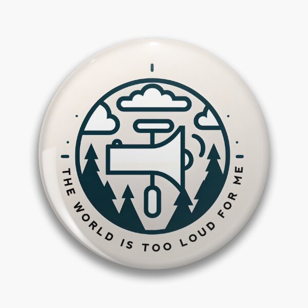Item preview, The world is too loud for me sensitive to hearing  designed and sold by Modest-Threads.