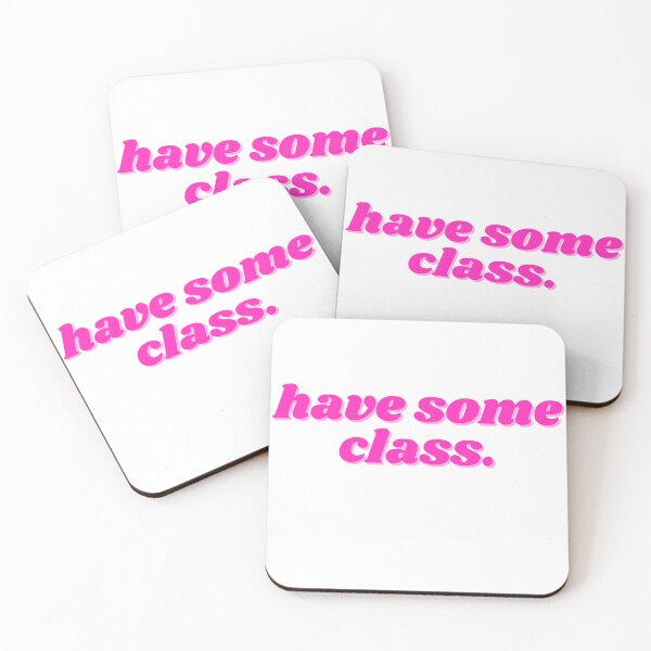 Item preview, have some class, pink designed and sold by ChiWellness Shop.