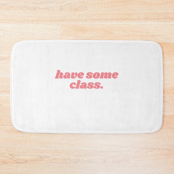 Item preview, have some class, light pink designed and sold by ChiWellness Shop.