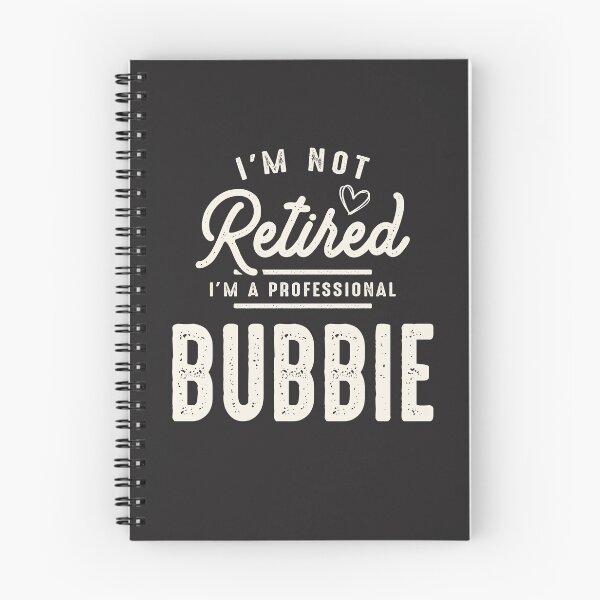 Item preview, I'm Not Retired I'm a Professional Bubbie  - Mother's Day designed and sold by cidolopez.