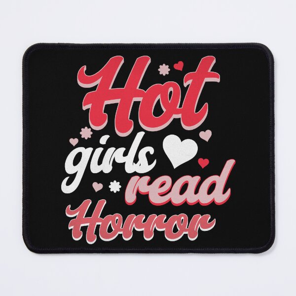Item preview, Hot Girls Read Horror designed and sold by NinniSilver.