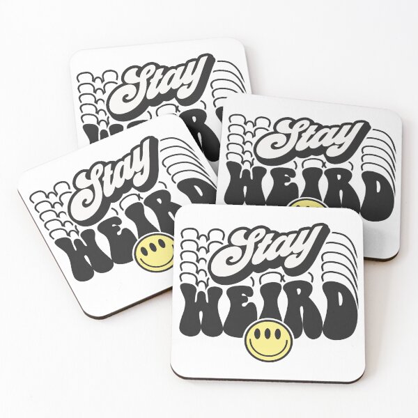 Item preview, Stay weird designed and sold by DavidBriot.