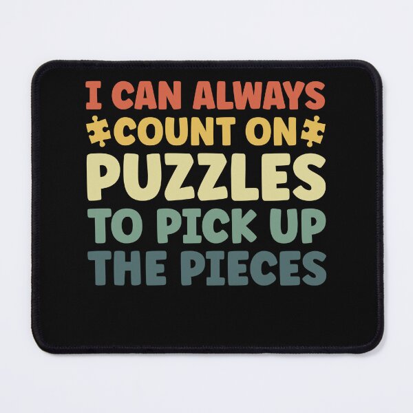 Item preview, I can Always Count on Jigsaw Puzzles Puzzler Funny designed and sold by BlueBerry-Pengu.
