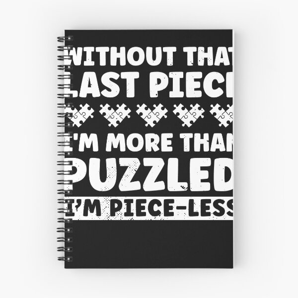 Item preview, I'm More Than Puzzled I'm Piece-less Jigsaw Puzzle Pun Funny designed and sold by BlueBerry-Pengu.