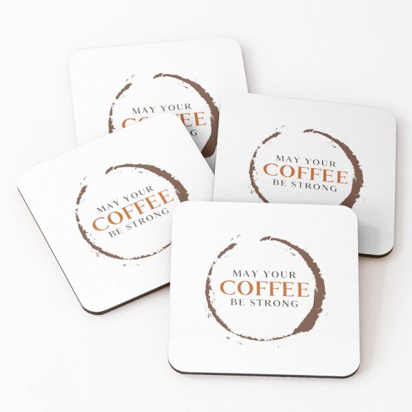 Item preview, May your coffee be strong designed and sold by Tanseytees.