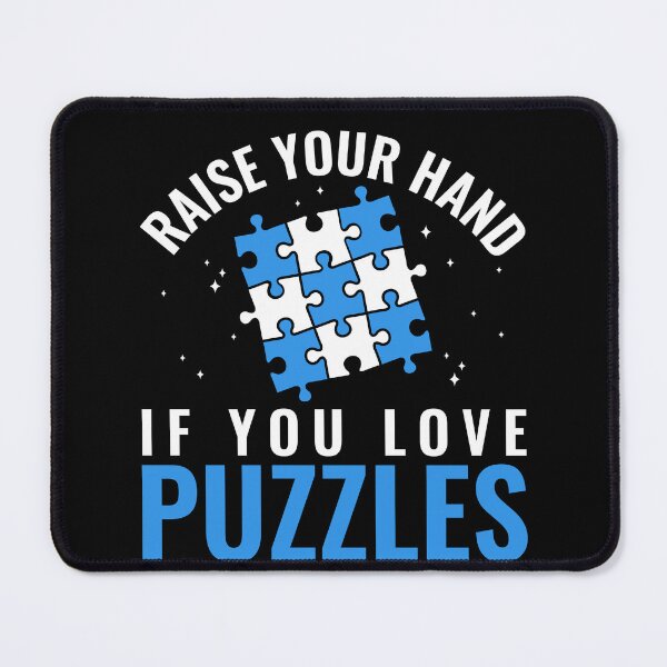 Item preview, Raise your hand if you love Jigsaw Puzzles Funny designed and sold by BlueBerry-Pengu.