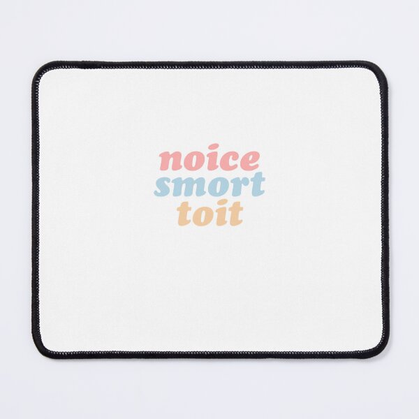 Item preview, brooklyn nine nine noice smort designed and sold by OliverClarkks.