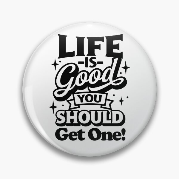 Item preview, Life is good designed and sold by DavidBriot.