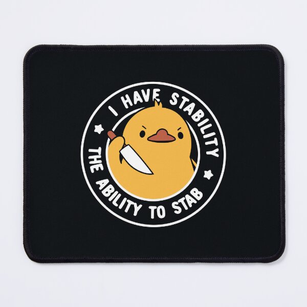 Item preview, I Have Stability The Ability To Stab by Tobe Fonseca designed and sold by Tobe Fonseca®.