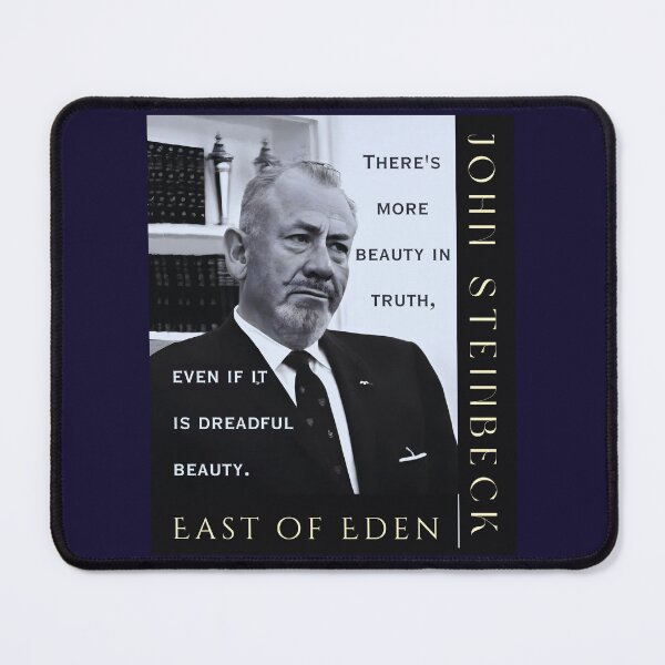 Item preview, John Steinbeck portrait and quote: There is more beauty in truth, even if it is a dreadful beauty. designed and sold by artbleed.