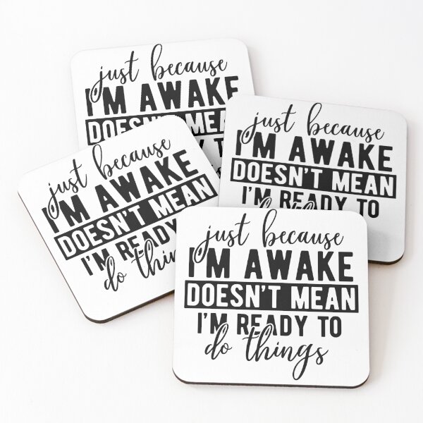 Item preview, just because Im awake designed and sold by DavidBriot.