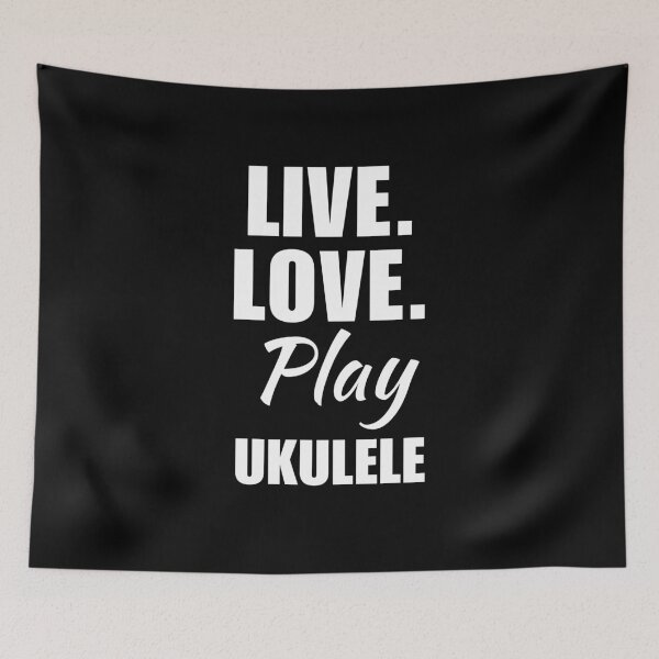 Item preview, Live, love, play ukulele. ukulelist or ukulele musical instrument instructor lover quote sainyg designed and sold by NBSStore.