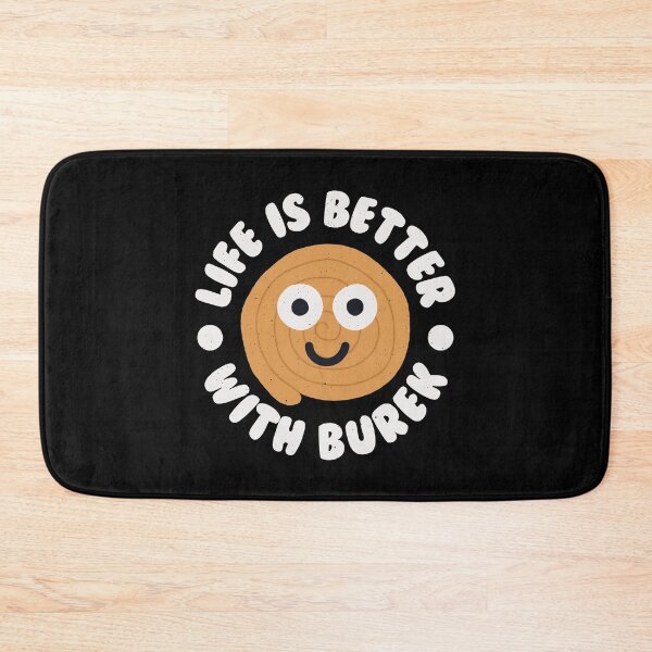 Item preview, Life Is Better With Burek - Balkan Burek designed and sold by TomThornton.