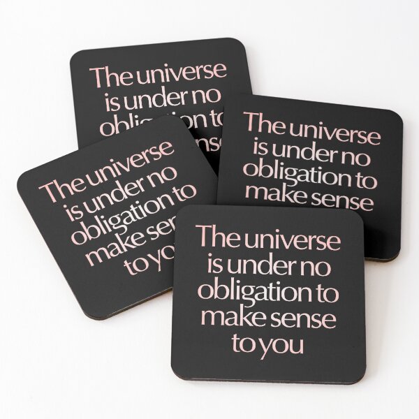 Item preview, The universe is under no obligation to make sense to you. v.2 designed and sold by x1brett.