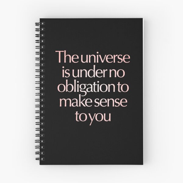 Item preview, The universe is under no obligation to make sense to you. v.2 designed and sold by x1brett.