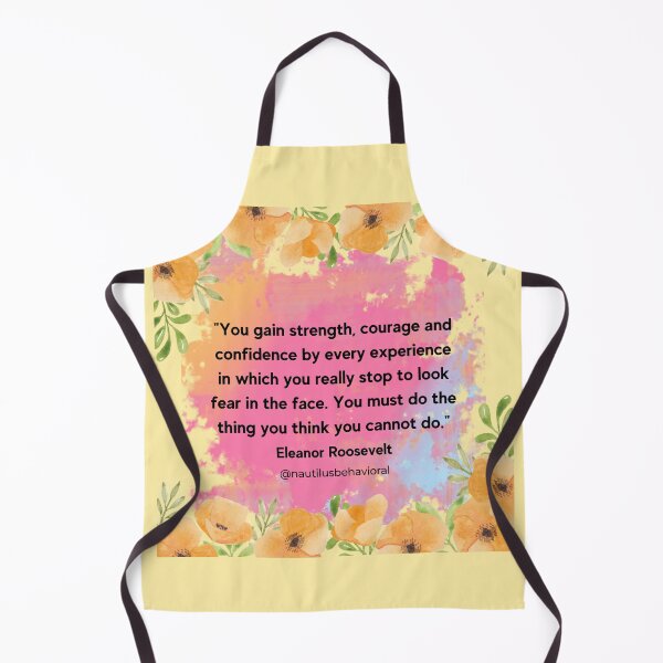 Item preview, Look Fear in the Face Eleanor Roosevelt Quote designed and sold by nautilushealth.