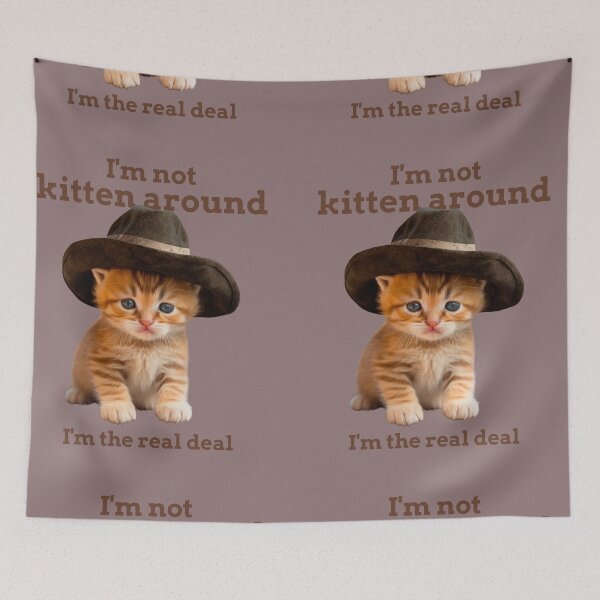 Item preview, I'm not kitten around I'm the real deal designed and sold by TheMuddyGoat.