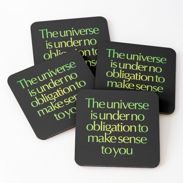 Item preview, The universe is under no obligation to make sense to you. v.3 designed and sold by x1brett.