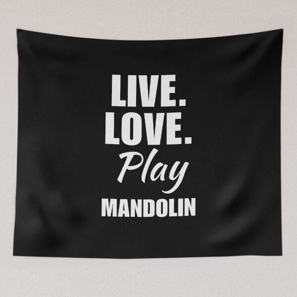 Item preview, Live, love, play mandolin. mandolinist guitar quote or saying for instrument lover or teacher designed and sold by NBSStore.