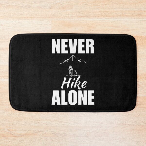Item preview, Never hike alone. Hiking with my dog, hiking and dogs puppy quote for squad or team of enthusiast designed and sold by NBSStore.