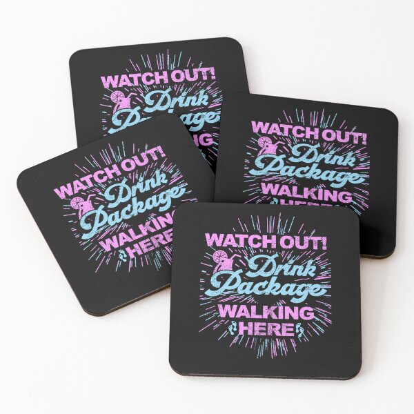 Item preview, Watch Out! Drink Package Walking Here! designed and sold by lucidfrog.