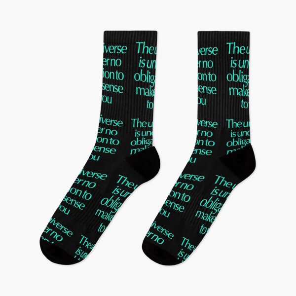 Item preview, The universe is under no obligation to make sense to you. v.8 designed and sold by x1brett.