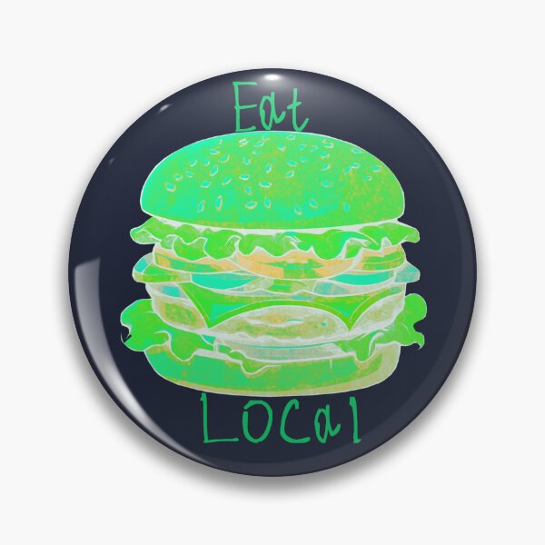 Item preview, Eat Local designed and sold by kinpirks.