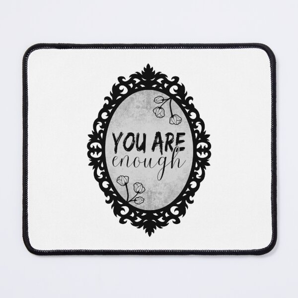 Item preview, Body Positivity Self Love Mirror | You Are Enough  designed and sold by ObsidianDaz.