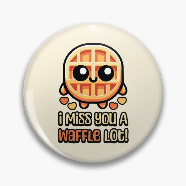 Item preview, I Miss You A Waffle Lot! Cute Waffle Pun designed and sold by PMCreative.