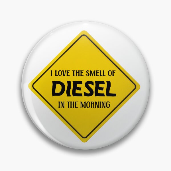Item preview, i love the smell of diesel in the morning yellow sign designed and sold by Kondi-Art.