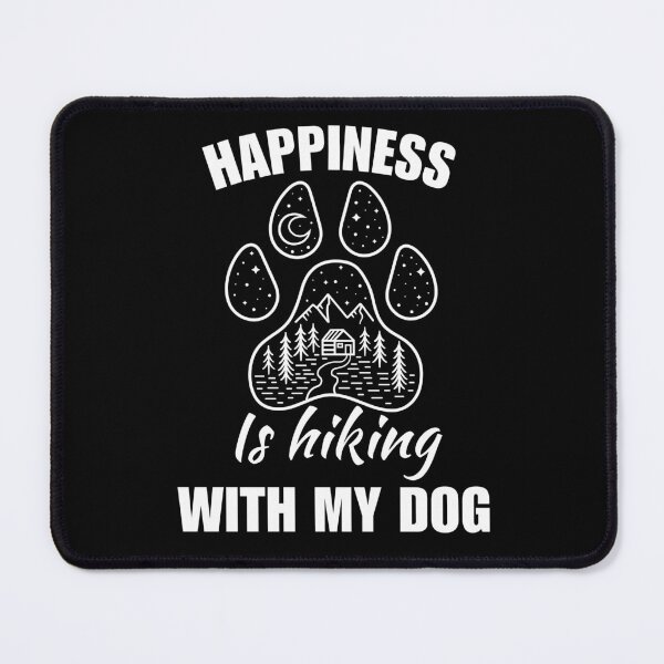 Item preview, Happiness is hiking with my dog, hiking with my puppy, hiking dad or mom quote designed and sold by NBSStore.
