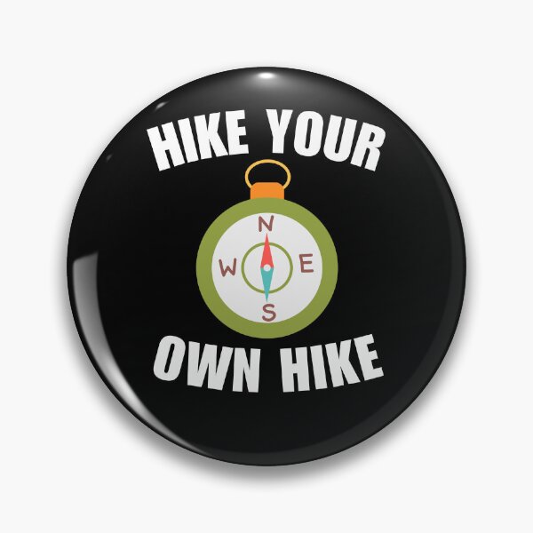 Item preview, Hike your own hike, for hiking hobby fan or enthusiast lifestyle, time to hike more, hiker life designed and sold by NBSStore.