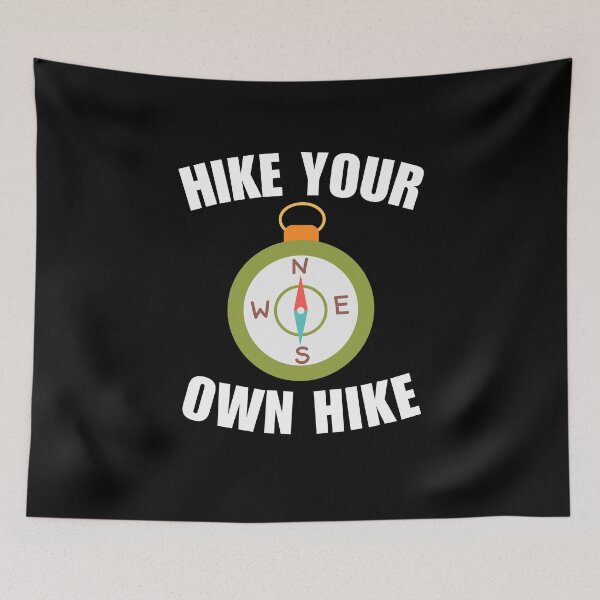 Item preview, Hike your own hike, for hiking hobby fan or enthusiast lifestyle, time to hike more, hiker life designed and sold by NBSStore.