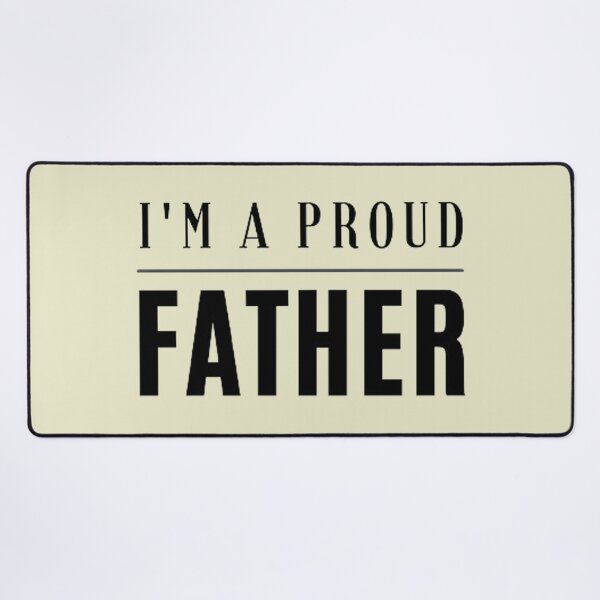 Item preview, I'm a proud father designed and sold by Vicky021.