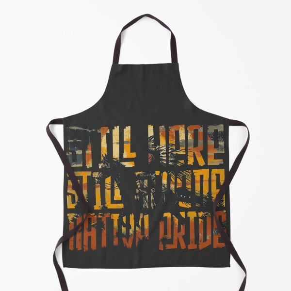 Item preview, Still Here Still Strong Native Pride designed and sold by Wild-Co.