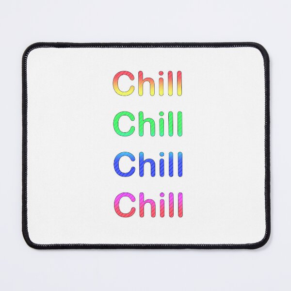 Item preview, Just chill designed and sold by Hustl3AsUsu4l.